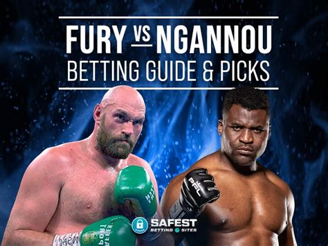 Tyson Fury vs Francis Ngannou Odds: Date, How to Bet, and.